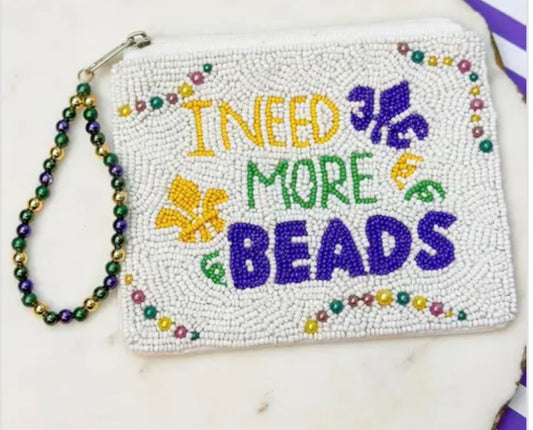 Need More Beads Pouch